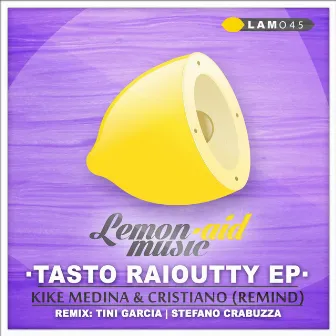 Tasto Raioutty EP by Kike Medina