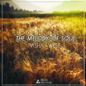 The Melody of Soul by Pasha West