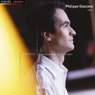 Chopin: 24 Études & 24 Préludes by Philippe Giusiano