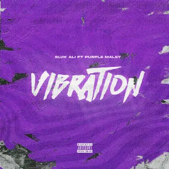 Vibration by BLVK ALI