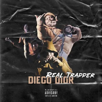 Real Trapper by DiegoDior