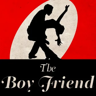 The Boy Friend by Unknown Artist