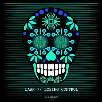 Losing Control by LAAN