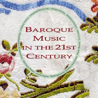 Baroque Music in the 21st Century by Die Freitagsakademie