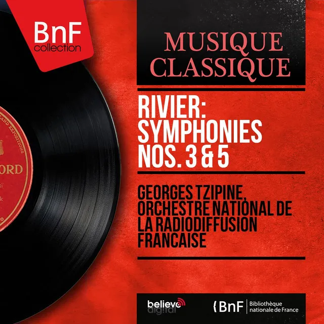 Rivier: Symphonies Nos. 3 & 5 (Mono Version)