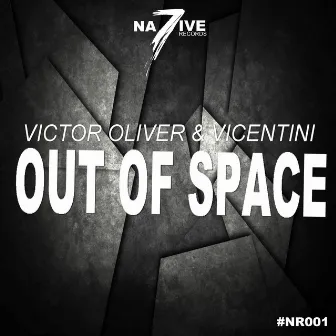 Out of Space by Victor Oliver