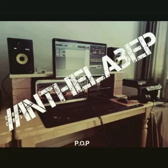 #InTheLABEP by P.O.P (Problm.OF.Problm'z)