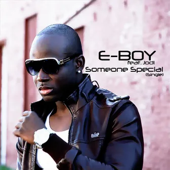 Someone Special (feat. Jodi) by E-Boy