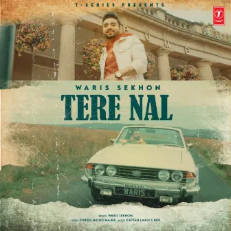 Tere Nal by Kaptan Laadi