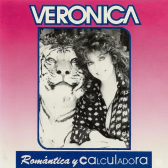 Romántica Y Calculadora by Verónica Castro