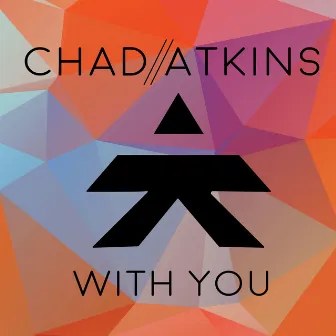 With You by Chad Atkins