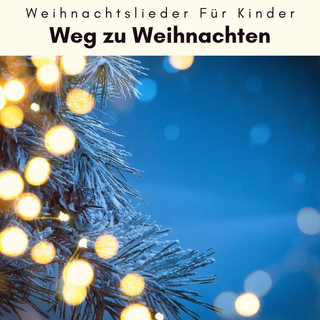 1 Weg zu Weihnachten