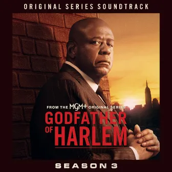 Godfather of Harlem: Season 3 (Original Series Soundtrack) by Godfather of Harlem