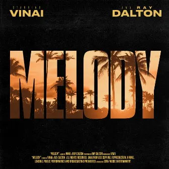 Melody by Ray Dalton