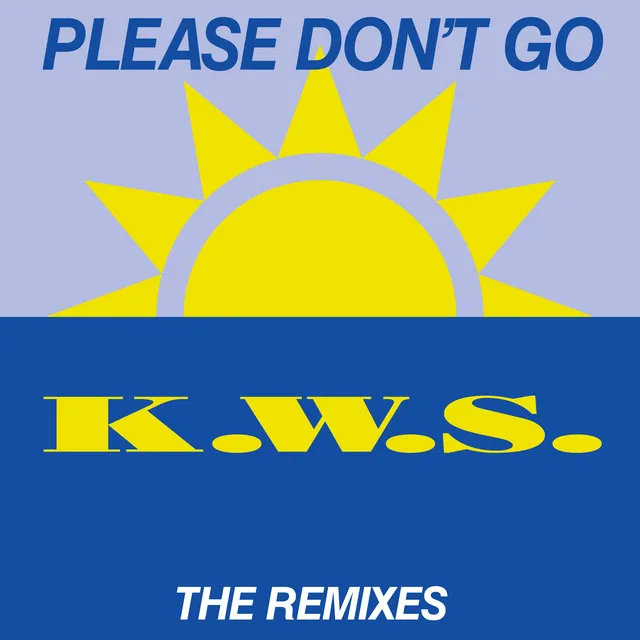 Please Don't Go - B1 Radio Remix