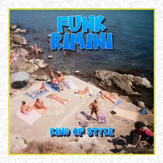 King Of Style by Funk Rimini