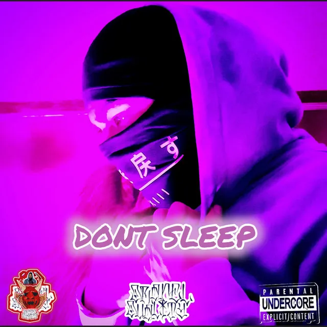 I Don't Sleep