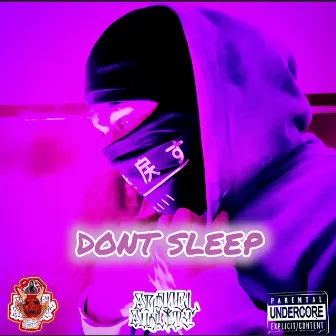 I Don't Sleep by Dranel La Dualidad