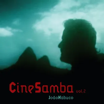 Cinesamba Vol. 2 by João Nabuco