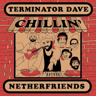 Kick Back and Chill by Terminator Dave