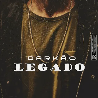 Legado by Darkão