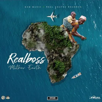 Mother Earth by Real Boss