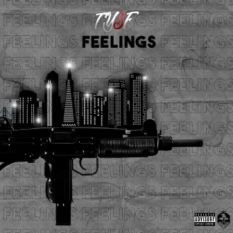 Feelings by TYSF