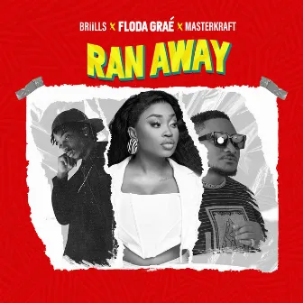 Ran Away (Remix) by Floda Graé