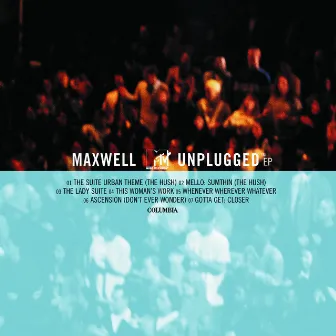 MTV Unplugged by Maxwell