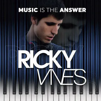 Music Is The Answer by Ricky Vives