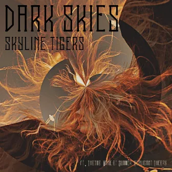 Dark Skies by Skyline Tigers