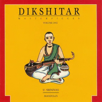 Dikshitar Masterpieces by U. Srinivas