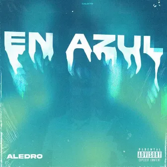 En Azul by Aledro