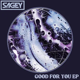 Good For You by Sagey