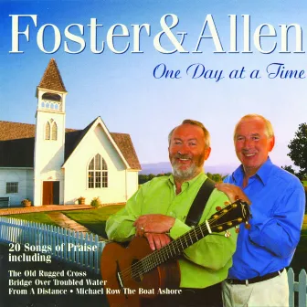 One Day at a Time by Foster & Allen