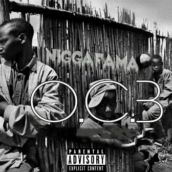 O.c.b by Nigga Fama