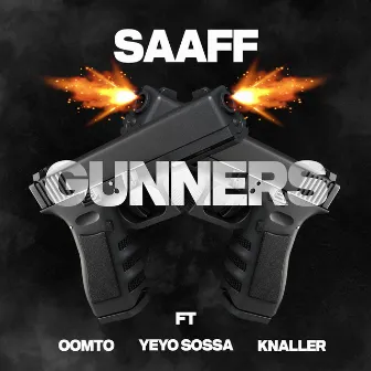 Gunners (feat. Yeyo Sossa) by KNALLER