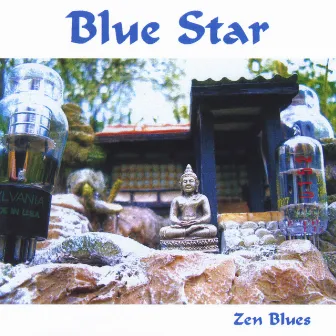 Zen Blues by Blue Star