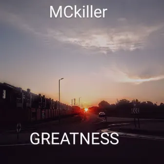 Greatness (Freestyle) by 