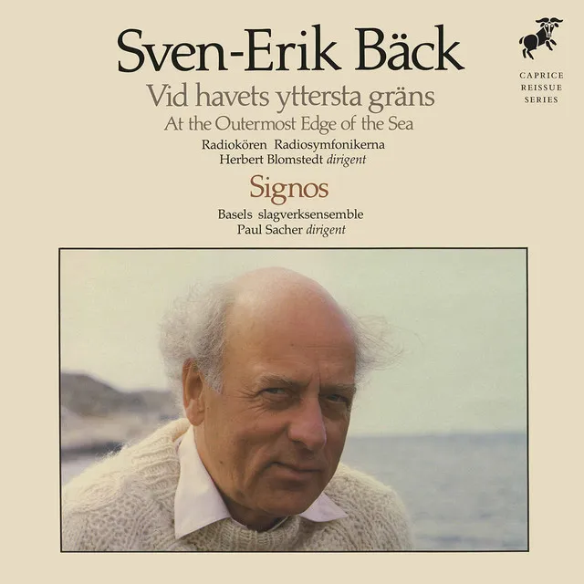 Sven-Erik Bäck: At the Outermost Edge of the Sea & Signos