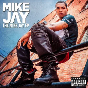 The Mike Jay EP by Mike Jay