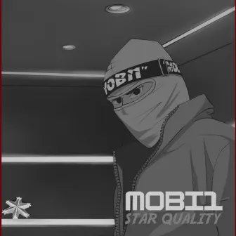 Star Quality Freestyle by MOBI1