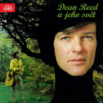 Dean Reed a Jeho Svět by Dean Reed