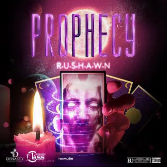 Prophecy by Rushawn