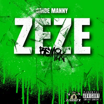 Zeze (Remix) by Ombe Manny