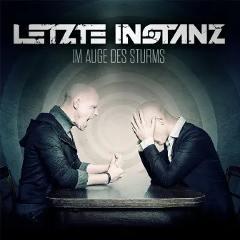 Im Auge des Sturms by Letzte Instanz