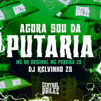 Agora Sou Da Putaria by Mc DK Original