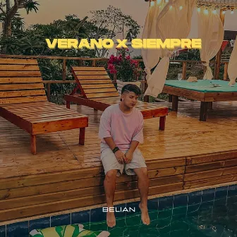 Verano X Siempre by Belian