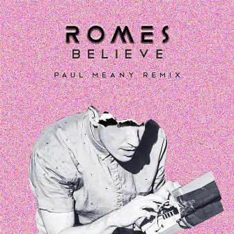 Believe (Paul Meany Remix) by Paul Meany