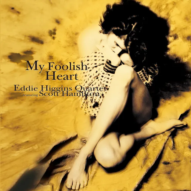 My Foolish Heart